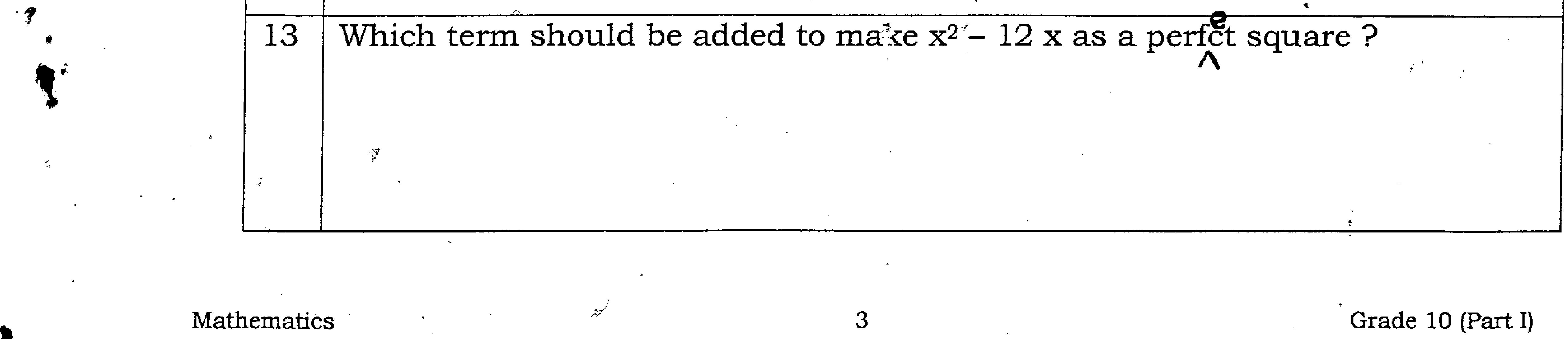 Paper I Part A Q13: Term that completes a perfect square