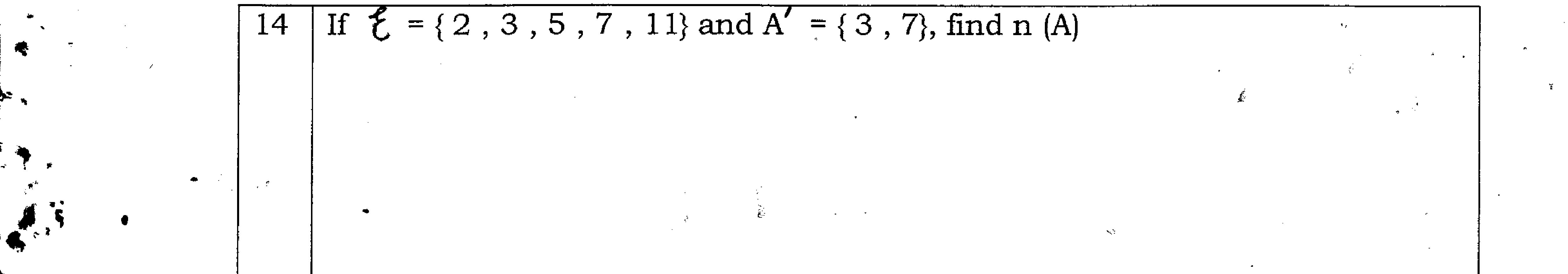 Paper I Part A Q14: Number of elements of a set from its complement