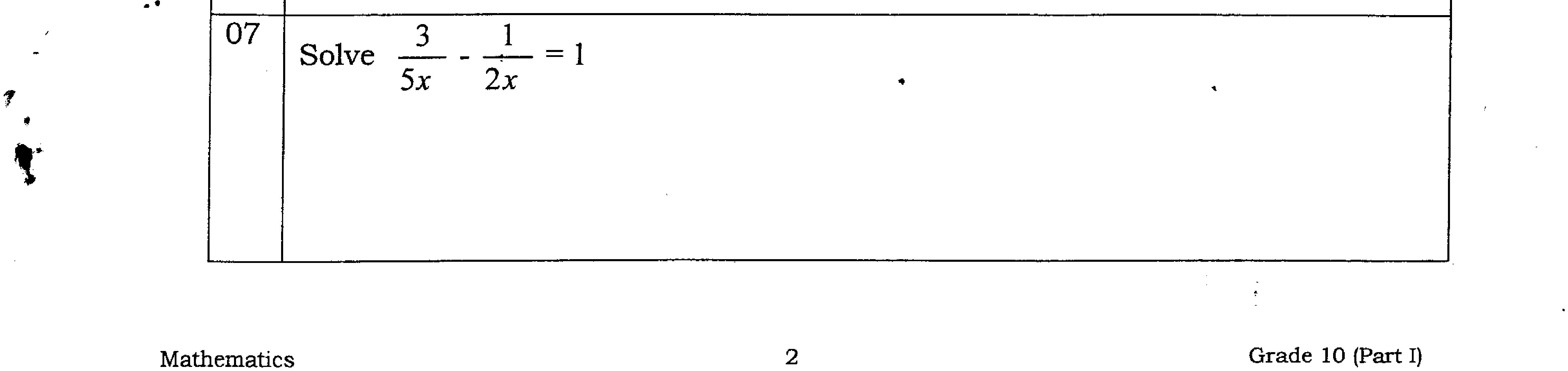 Paper I Part A Q7: Solve an equation with algebraic fractions