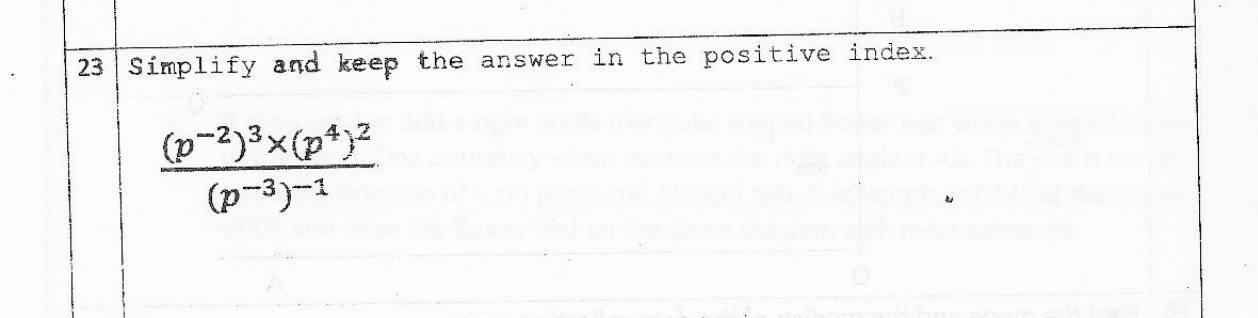 Paper I Part A Q23: Simplify powers using index laws, positive index