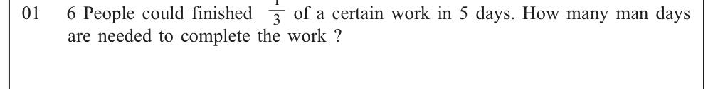 Paper I Part A Q1: Man-days for a whole job from a fraction done
