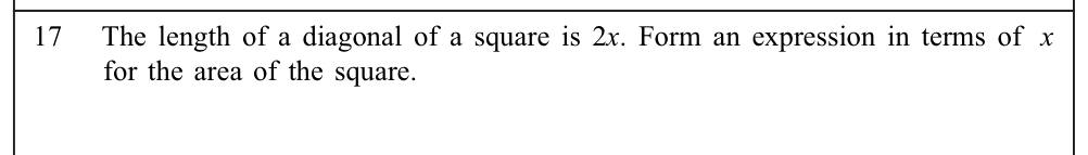 Paper I Part A Q17: Area of a square from its diagonal
