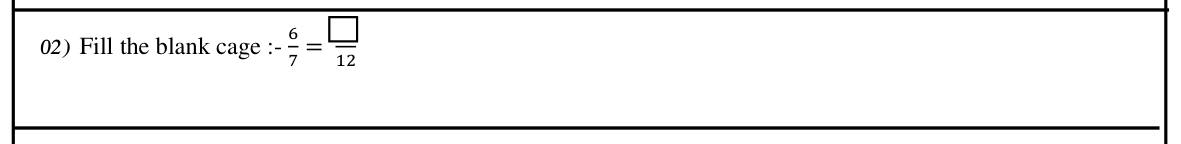 Paper I Part I Q2: Complete an equivalent fraction