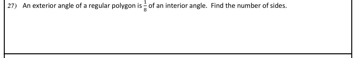 Paper I Part I Q27: Sides of a regular polygon from exterior-interior angle ratio
