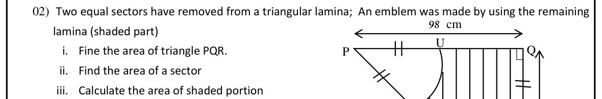 Paper I Part II Q2(i-iii): Area of a triangle with two sectors removed