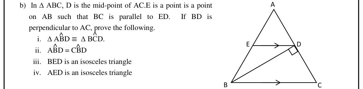 Paper I Part II Q6(b): Congruence and isosceles triangles with a midpoint and parallel line