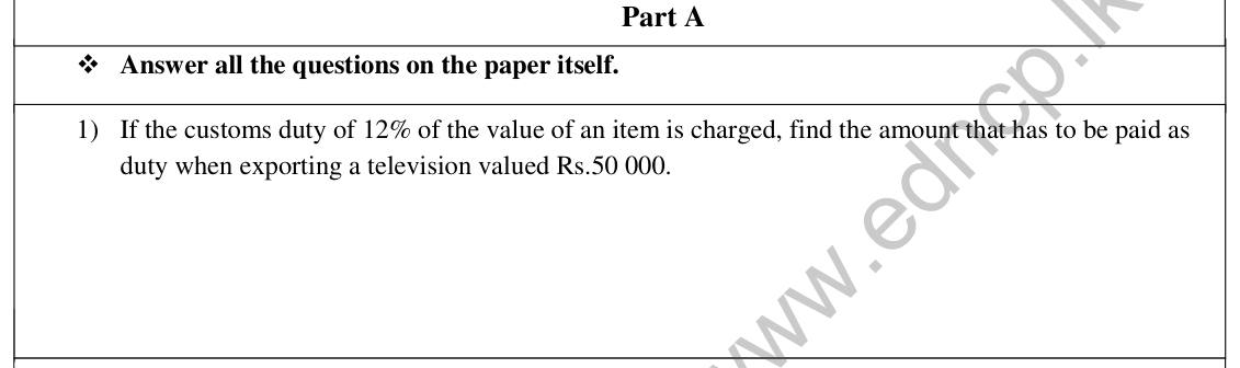 Paper I Part A Q1: Customs duty at a percentage of an item's value
