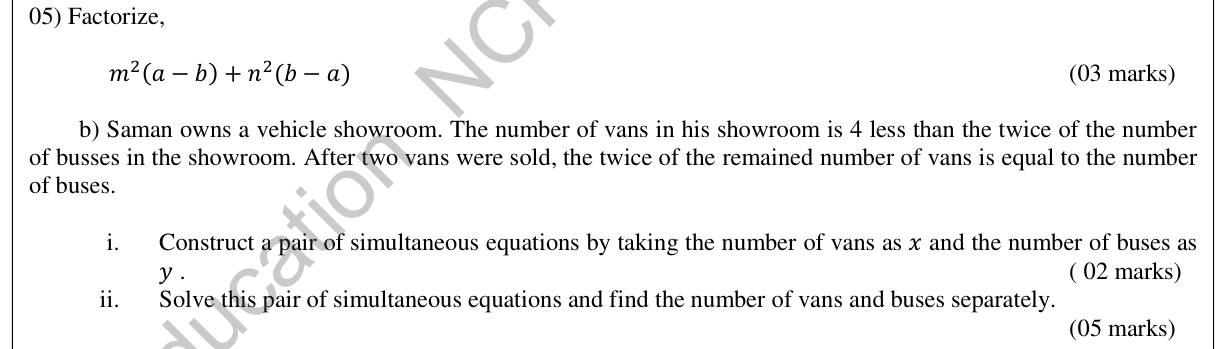 Paper II Part A Q5: Factorise by grouping; simultaneous equations for vans and buses