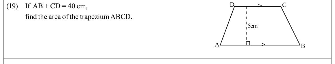 Paper I Part A Q19: Area of a trapezium from sum of parallel sides and height