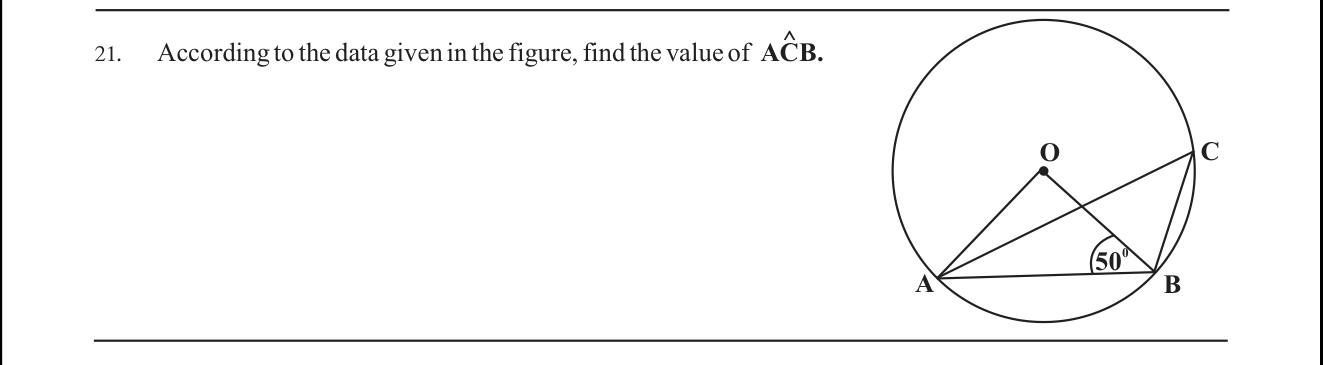 Paper I Part A Q21: Angle at circumference from the angle at the centre