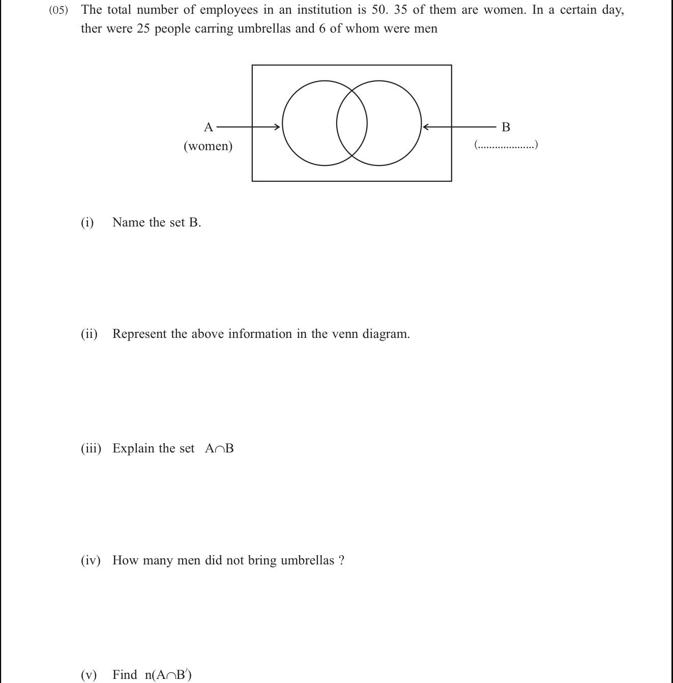 Paper I Part B Q5: Venn diagram word problem on two sets; complements and intersections