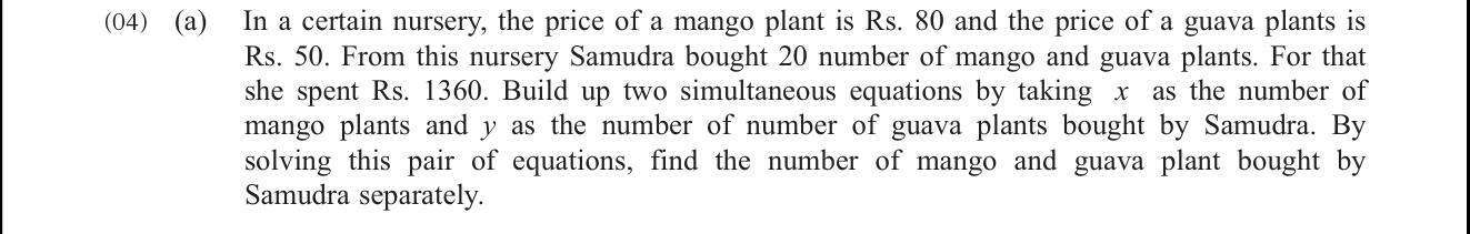 Paper II Part A Q4(a): Form and solve simultaneous equations from a purchase problem