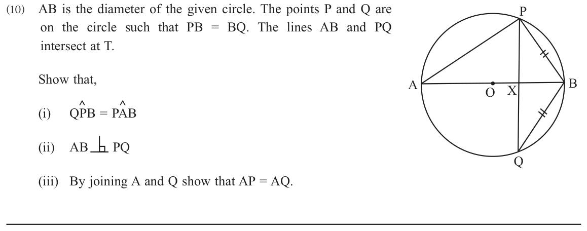 Paper II Part B Q10: Circle proofs: same-segment angles, semicircle angle, congruent triangles