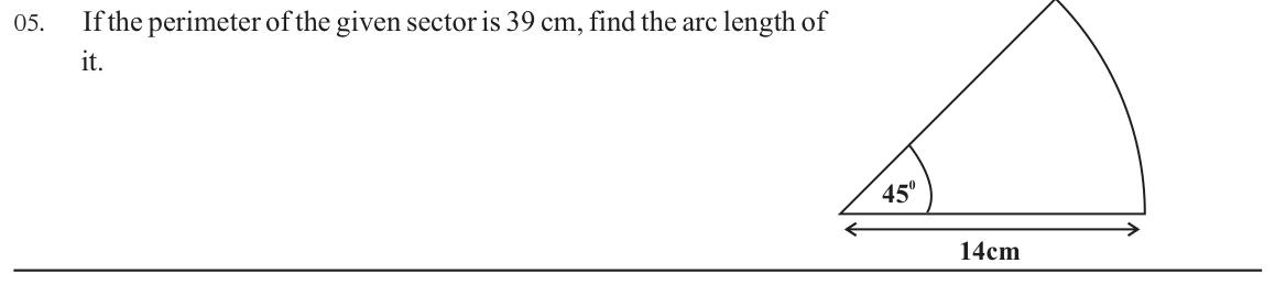 Paper I Part A Q5: Arc length of a sector from its perimeter