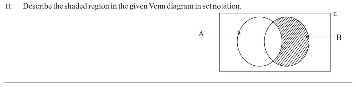 Paper I Part A Q11: Write a shaded Venn region in set notation