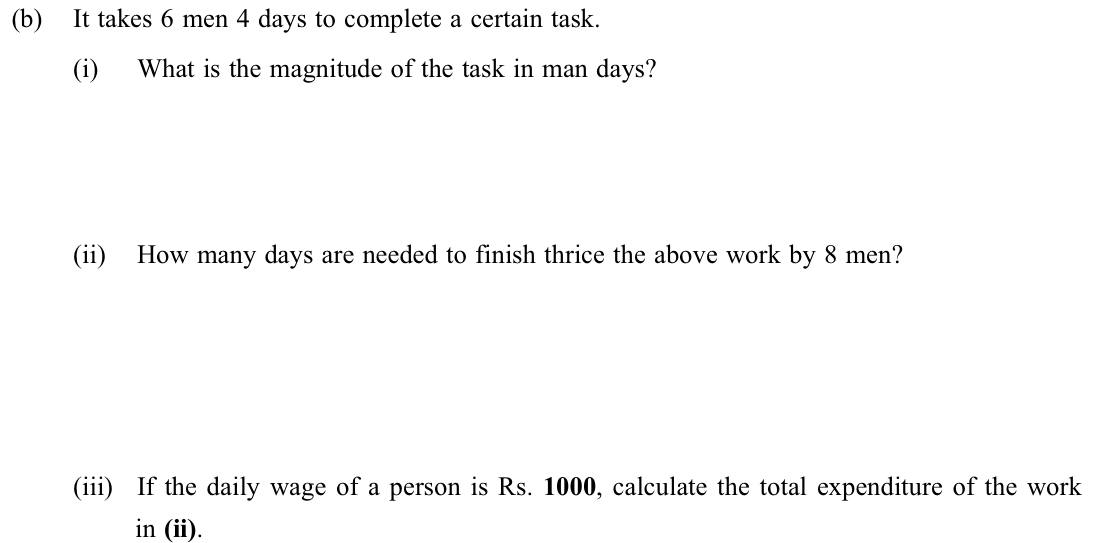 Paper I Part B Q5(b): Man-days for a task, scaled work and total wages