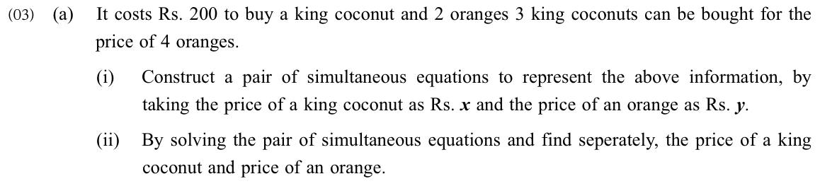 Paper II Part A Q3(a): Form and solve simultaneous equations for two prices