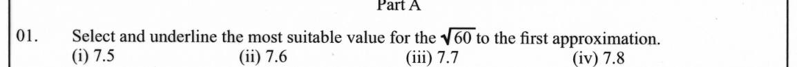Paper I Part A Q1: First approximation of a square root from four options