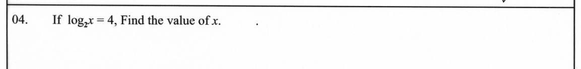Paper I Part A Q4: Find x from a logarithm statement
