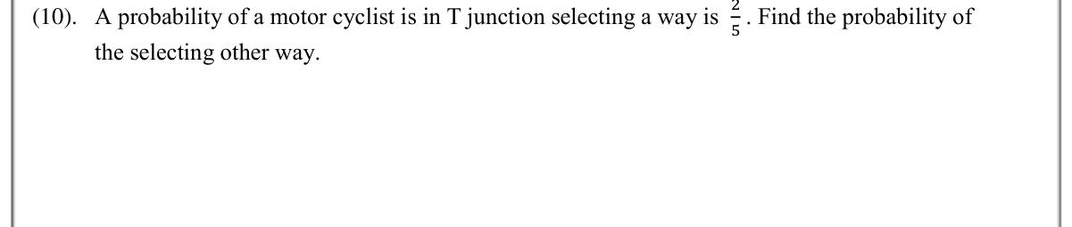 Paper I Part A Q10: Probability of the complementary event