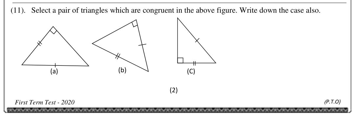Paper I Part A Q11: Choose a congruent pair of right triangles and the case