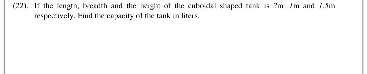Paper I Part A Q22: Capacity of a cuboid tank in litres