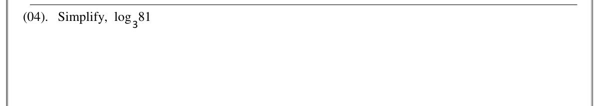 Paper I Part A Q4: Evaluate a logarithm