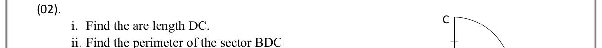 Paper I Part B Q2(i,ii,v): Arc length and perimeters of a sector and composite figure
