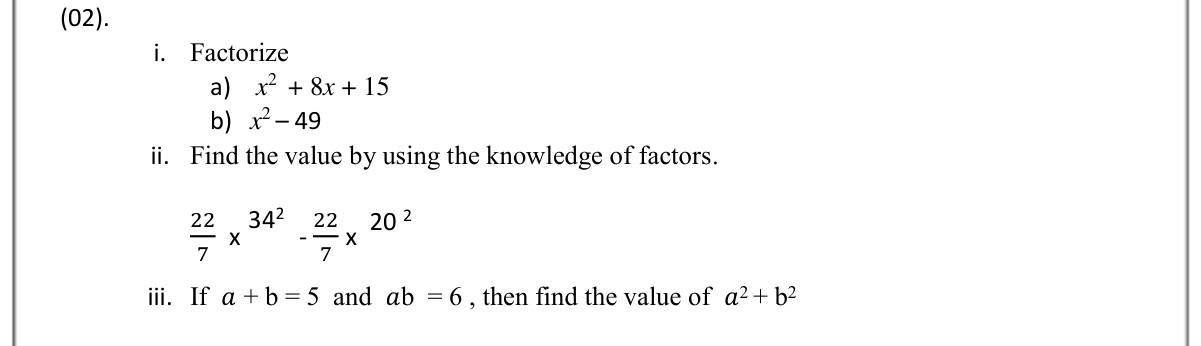 Paper II Part A Q2: Factorise trinomials; difference of squares numerically; a2 + b2 from sum and product