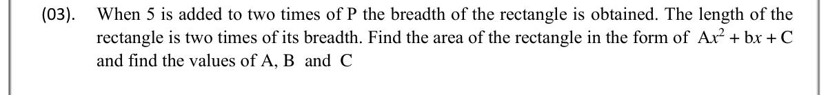 Paper II Part A Q3: Rectangle area as an expanded quadratic expression