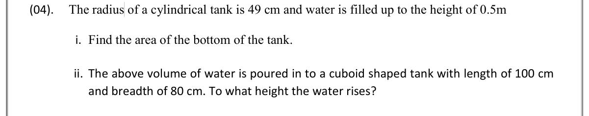 Paper II Part A Q4: Cylinder water volume poured into a cuboid tank
