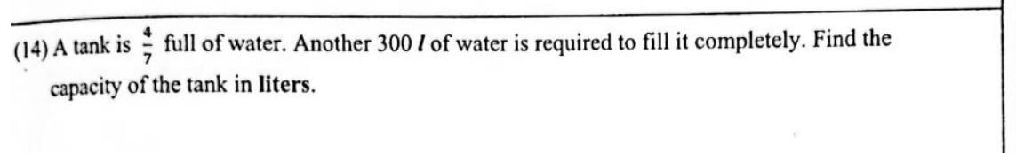 Paper I Part A Q14: Tank capacity from a fraction full and litres needed