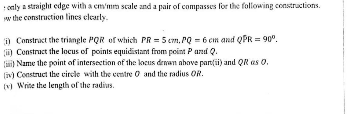Paper II Part B Q8: Right triangle construction, perpendicular bisector, circle through vertices