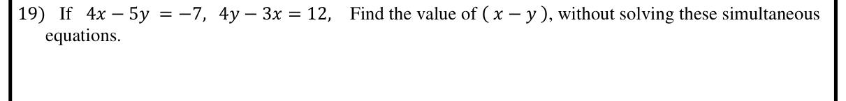 Paper I Part A Q19: Value of x minus y by adding two equations