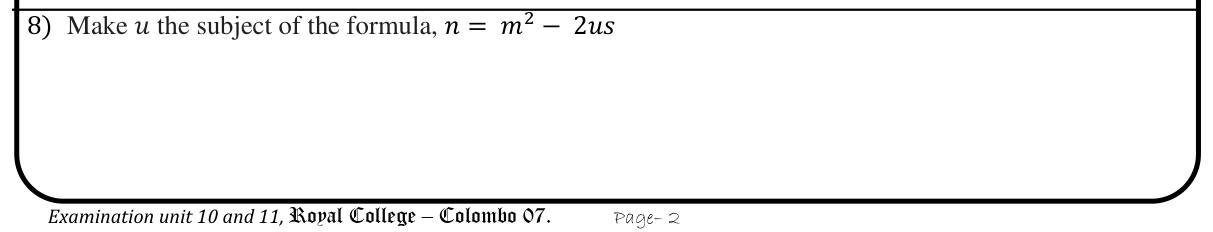 Paper I Part A Q8: Change the subject of a formula