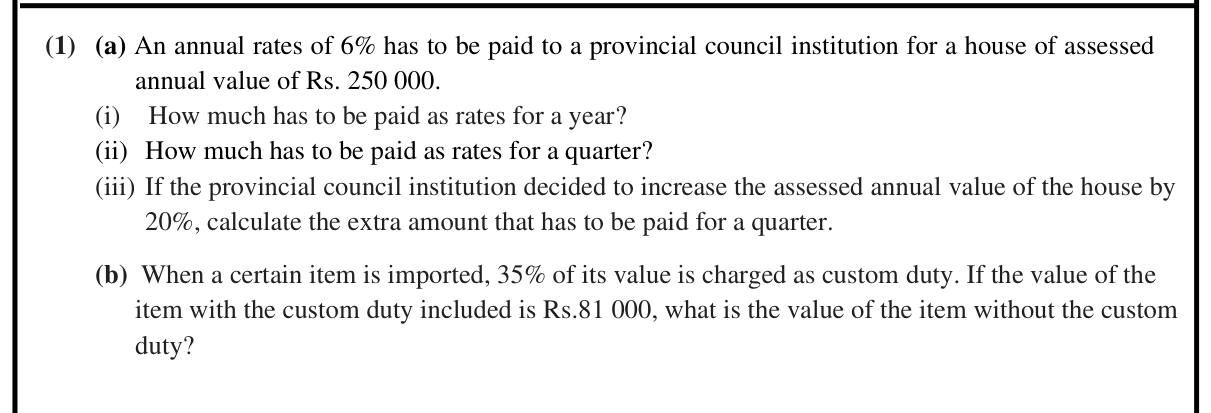 Paper II Part A Q1: Annual and quarterly rates, effect of a value increase; value before duty