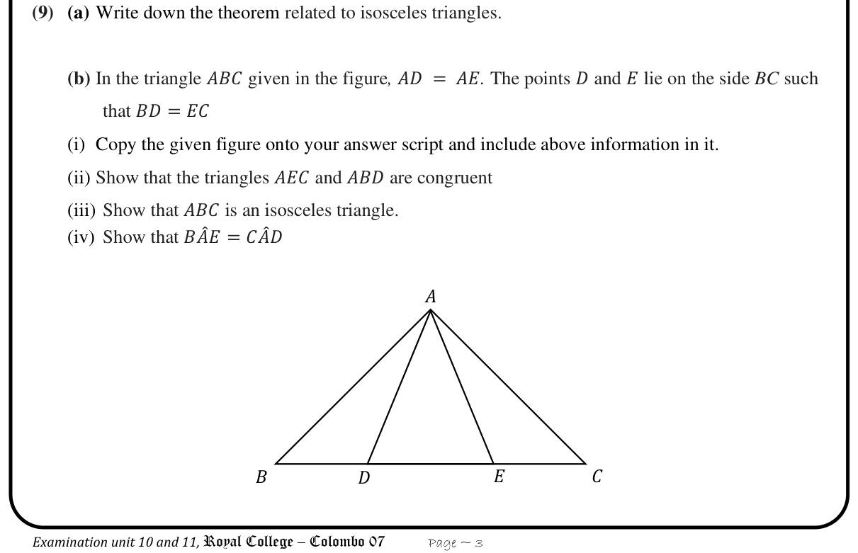 Paper II Part B Q9: Isosceles theorem; congruent triangles prove a triangle isosceles