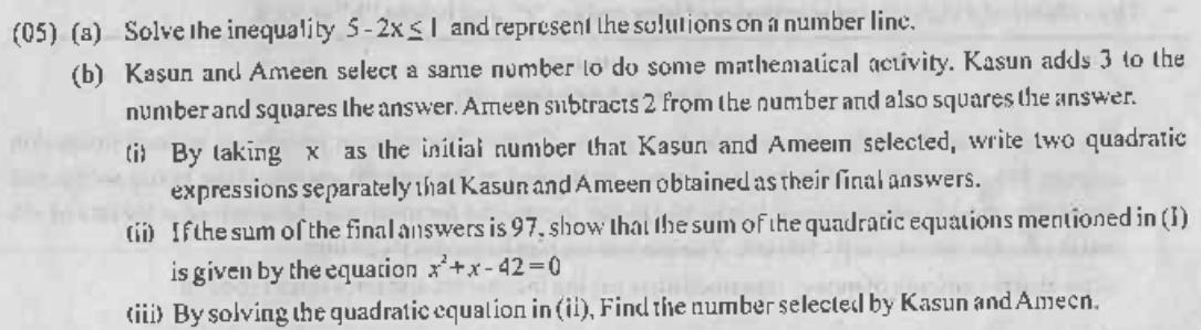 Paper II Part A Q5: Linear inequality on a number line; quadratic equation from a number puzzle