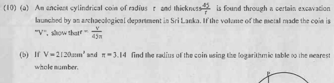 Paper II Part B Q10: Coin volume formula for radius; evaluate with log tables