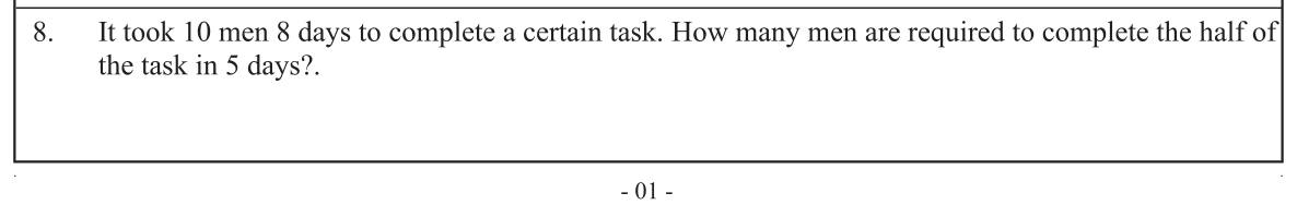 Paper I Part A Q8: Men needed for half a job in fewer days