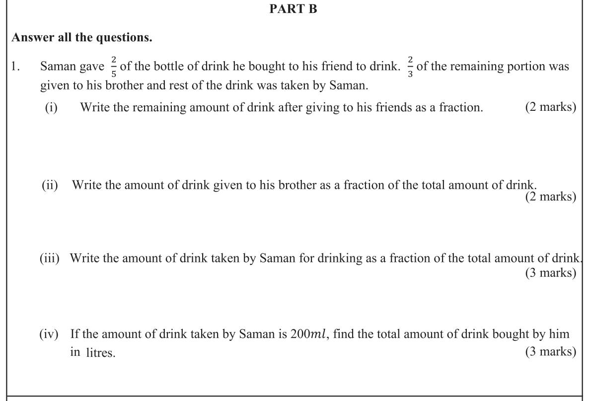 Paper I Part B Q1: Shares of a drink as fractions, then total volume