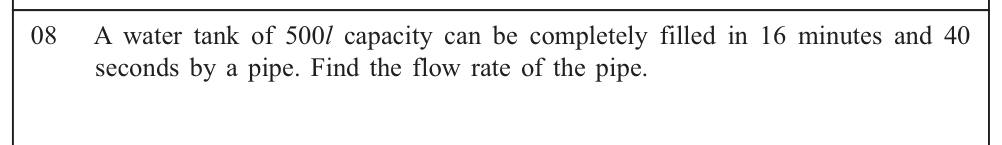 Paper I Part - Q8: Flow rate of a pipe from volume and time