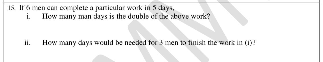 Paper I Part A Q15: Man-days for double work and days for fewer men