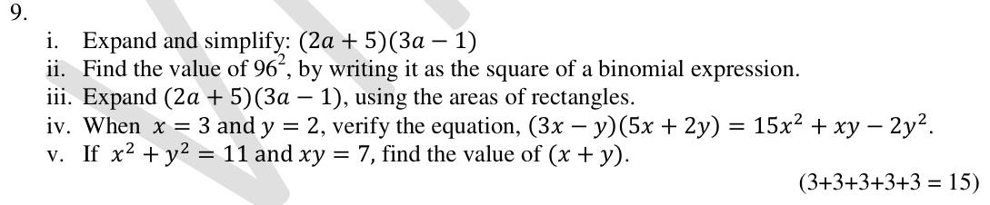 Paper II Part B Q9: Expand binomial products, square a number, verify, find x + y