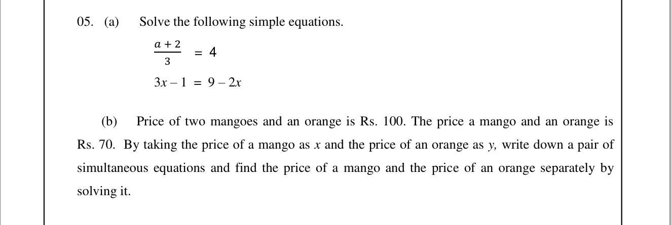 Paper II Part A Q5: Two linear equations; simultaneous equations for fruit prices