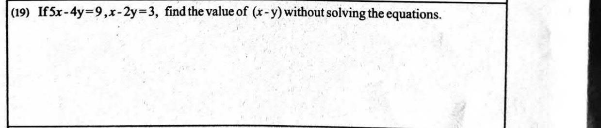 Paper I Part A Q19: Value of an expression from two equations without solving