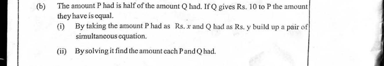 Paper II Part A Q5(b): Form and solve simultaneous equations from a money problem