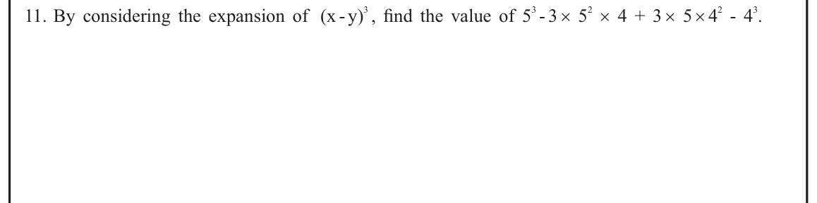 Paper I Part A Q11: Evaluate an expression using the cube of a binomial difference