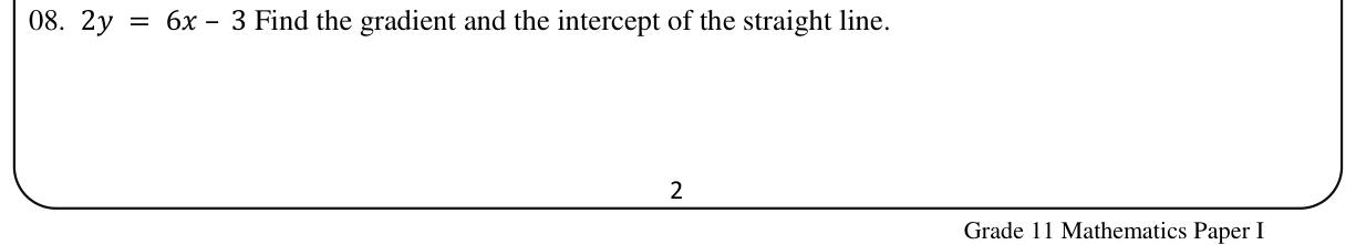 Paper I Part A Q8: Gradient and intercept of a line in non-standard form