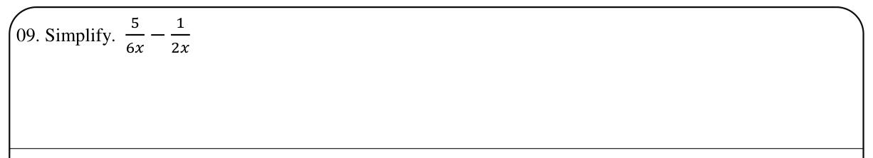 Paper I Part A Q9: Subtract algebraic fractions